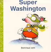 Super Washington 1553890116 Book Cover
