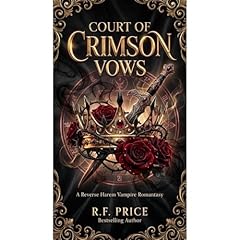 Court of Crimson Vows: A Reverse Harem Vampire Romantasy Audiolibro Por R.F. Price arte de portada