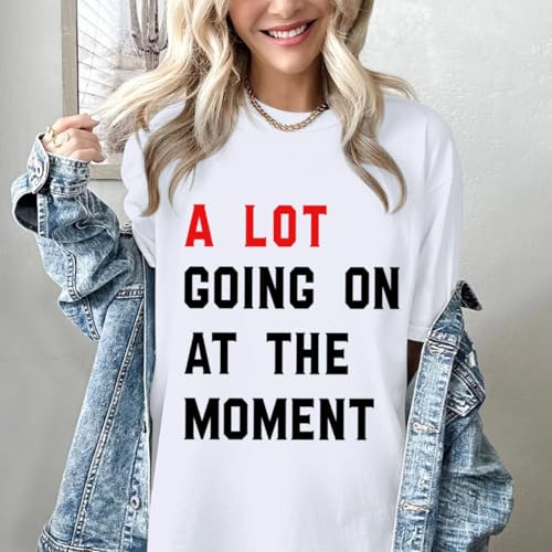 A Lot Going On at The Moment Shirt Women Country Music Concert Shirts Cute Nashville Outfit Oversized Graphic Tees4