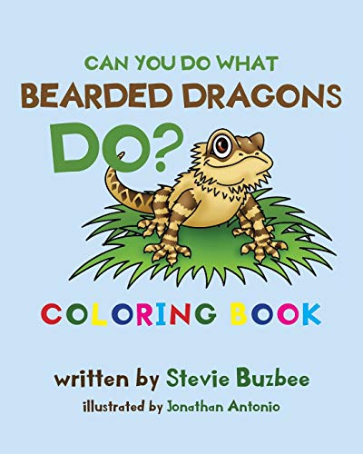 Can You Do What Bearded Dragons Do? (Can You Do? Series)