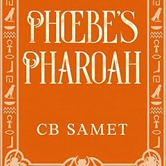 Phoebe's Pharaoh cover art