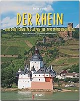 Reise durch... Der Rhein - Von den Schweizer Alpen bis zum Mündungsdelta 3800342022 Book Cover