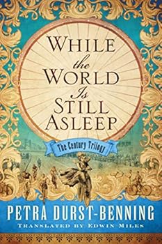 While the World Is Still Asleep - Book #1 of the Century Trilogy