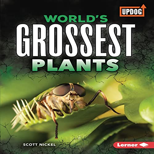 World's Grossest Plants by Scott Nickel episode artwork