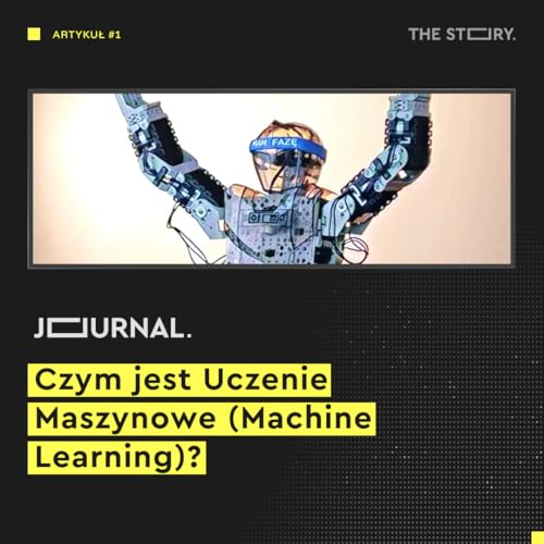 Artykuł: Machine Learning, Uczenie Maszynowe - czym jest?