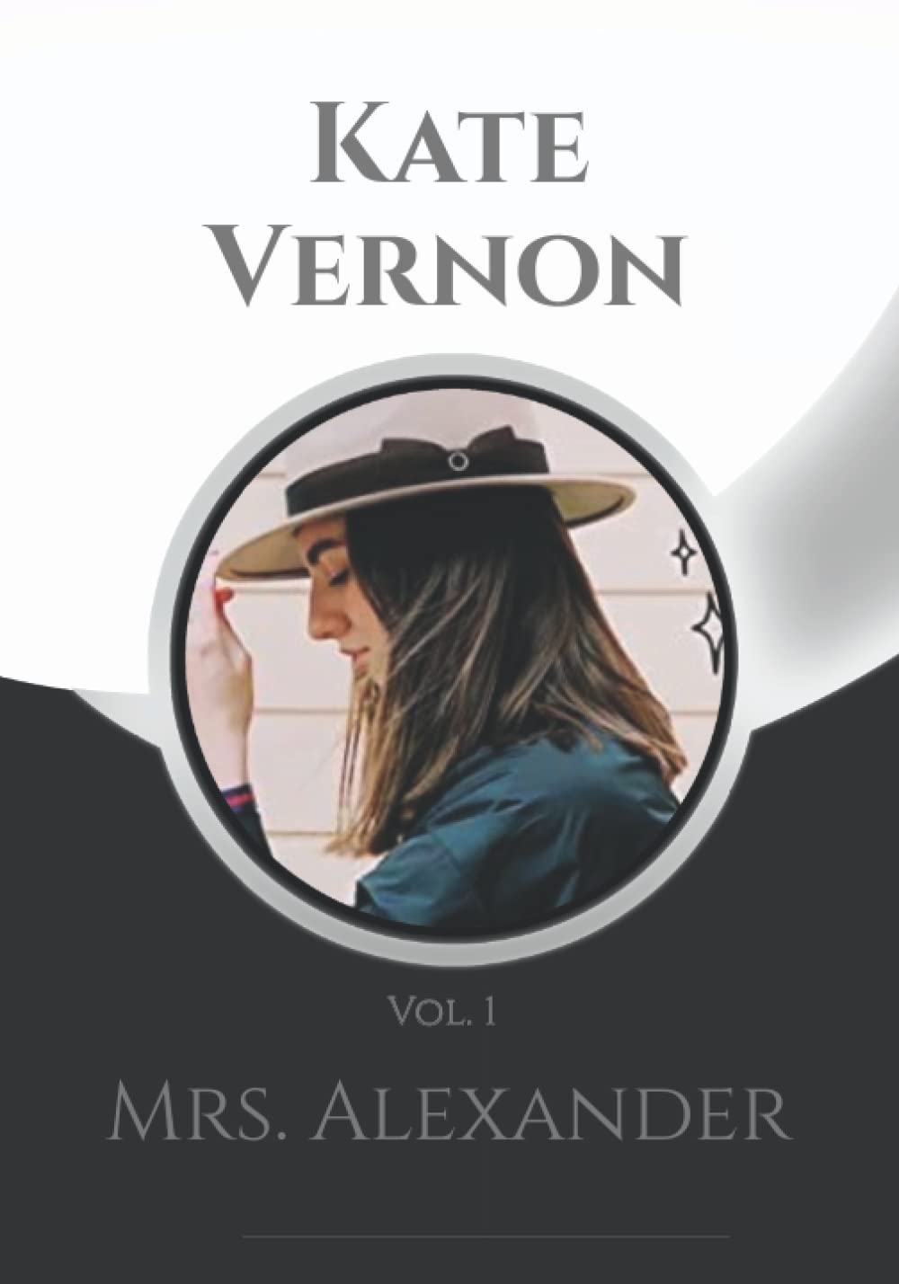 Kate Vernon: Vol. 1 + Note Pages