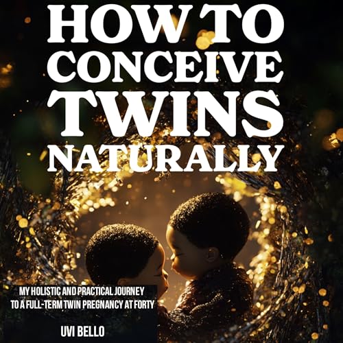 Page de couverture de How to Conceive Twins Naturally
