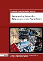 Representing Restoration, Enlightenment and Romanticism 3868215034 Book Cover