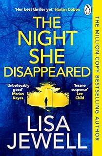 The night she disappeared: Lisa Jewell