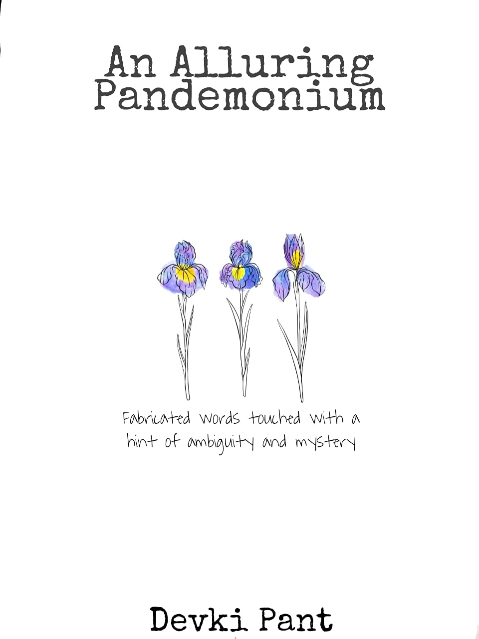 An Alluring Pandemonium