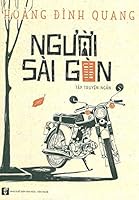 Ngu?i Sài Gòn 6046818184 Book Cover