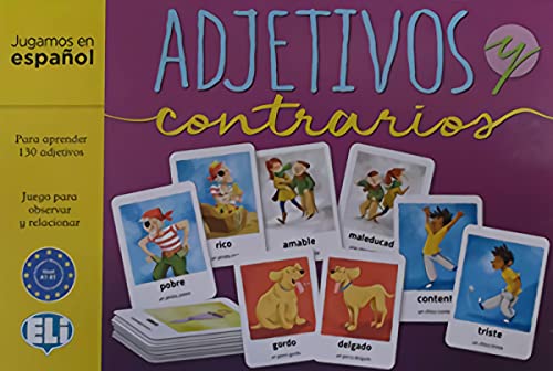 ELI ESPAÃ‘OL Adjetivos Y CONTRARIOS