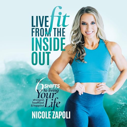 Page de couverture de Live FIT from the Inside Out