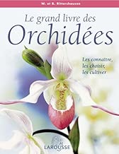 Download Le grand livre des Orchidées : Les connaître, les choisir, les cultiver PDF