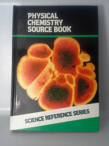 Physical Chemistry Source Book (The McGraw-Hill... 007045504X Book Cover