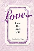 Love From The Inside Out 0965053601 Book Cover