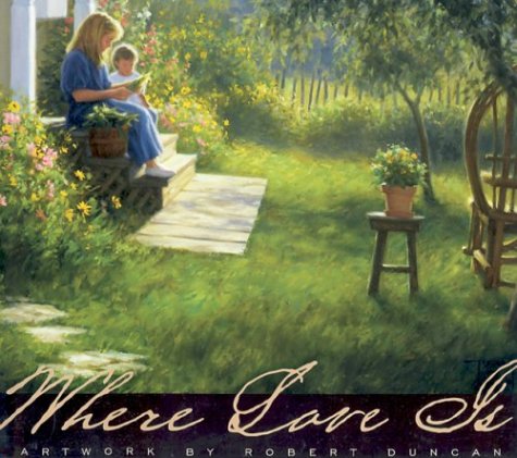 Where Love Is: Artwork by Robert Duncan