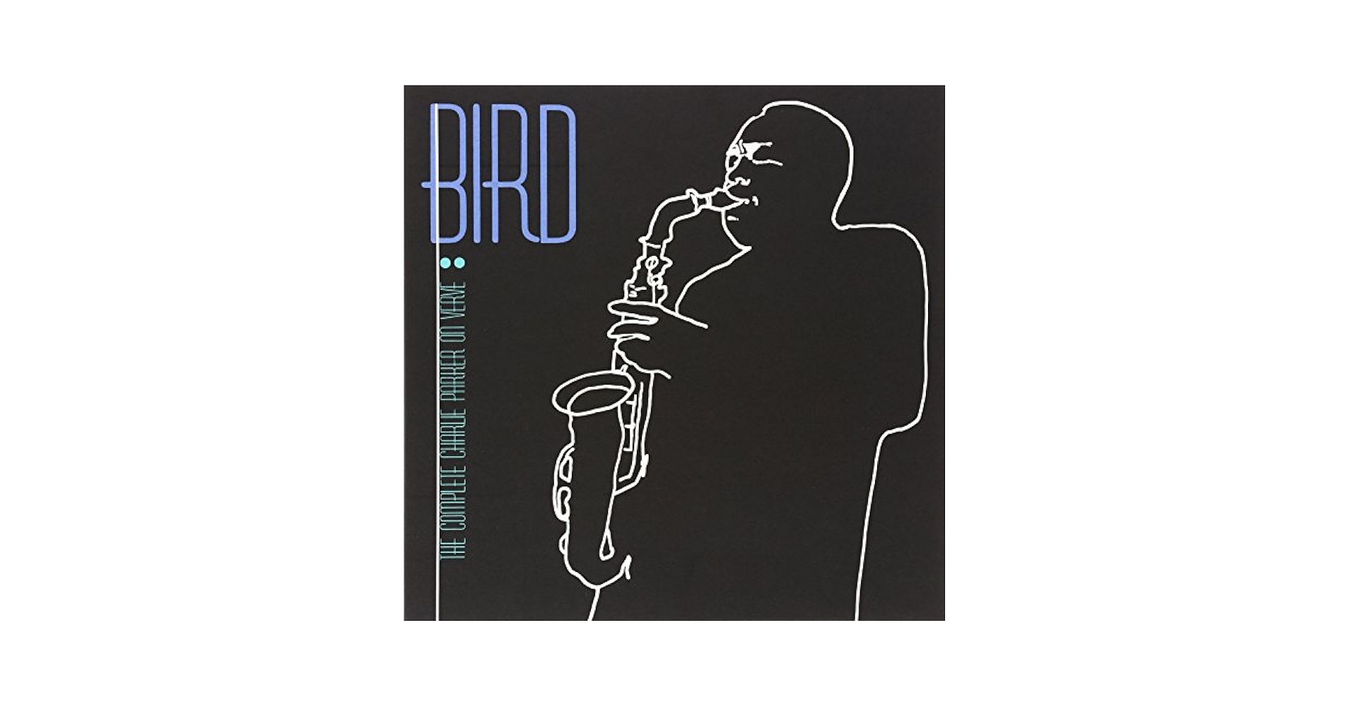 邦楽 The Complete Charlie Parker on Verve Charlie Parker - Bird: The Complete Charlie Parker on Verve