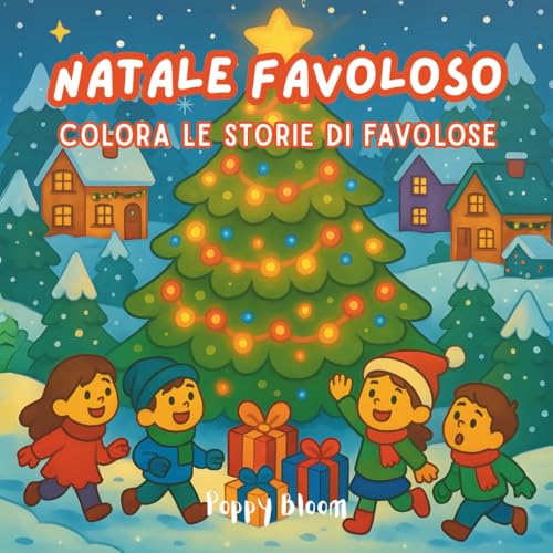 Natale Favoloso: Colora le storie di Favolose