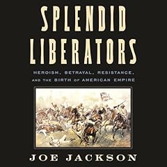 Splendid Liberators Audiolibro Por Joe Jackson arte de portada