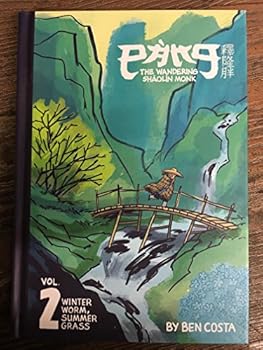 Hardcover Pang The Wandering Shaolin Monk: Winter Worm, Summer Grass Book