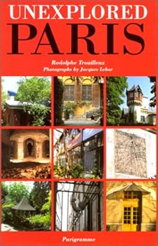 Paperback Unexplored Paris [French] Book