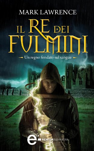 Il re dei fulmini (Il principe dei fulmini Vol. 2)...