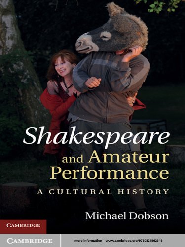 Shakespeare and Amateur Performance: A Cultural History