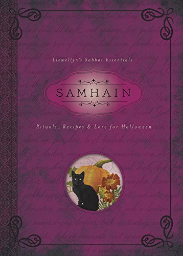 Samhain: Rituals, Recipes & Lore for Halloween (Llewellyn's Sabbat Essentials Book 6) book cover
