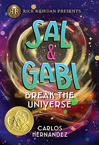 Sal and Gabi Break the Universe (Sal and Gabi Novel, A Book 1)