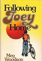 Following Joey Home 0310348609 Book Cover