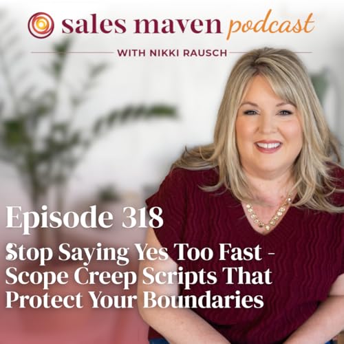 Stop Saying Yes Too Fast - Scope Creep Scripts That Protect Your Boundaries