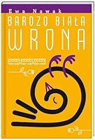 Bardzo biała wrona 832377465X Book Cover