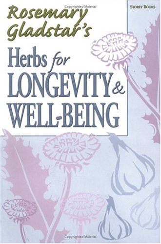 Herbs for Longevity & Well-Being (Natural Health Handbooks)