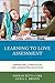 Learning to Love Assessment: Unraveling Complexities and Generating Solutions