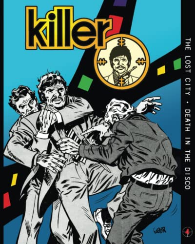 Killer: Volume 3 (By: Bill Cunningham)
