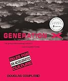 Generation X Canada Reads: Tales for an Accelerated Culture - douglas-coupland 