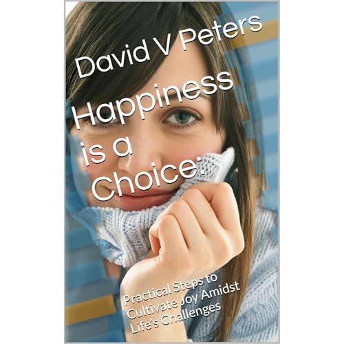 Happiness is a Choice: Audiolibro Por David V Peters arte de portada