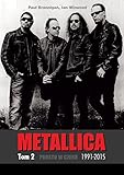 metallica 2020 chile  Metallica Tom 2 1991-2015 Prosto w czern (Metallica Tom 2 1991-2015 Prosto w czerń)