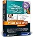 Professionell entwickeln mit Visual Basic 2012: Das Praxisbuch. Alle Phasen in der Praxis: vom Entwurf bis zum Deployment (Galileo Computing) - Geirhos, Matthias