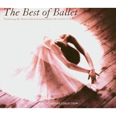 The Best of Ballet - Swan Lake, Romeo And Juliet, Nutcracker