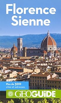 Paperback FLORENCE, SIENNE (GEOGUIDE ETRANGER) [French] Book