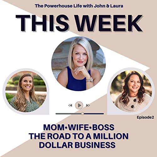 Wife, Mom, Boss - The Road to a Million Dollar Business
