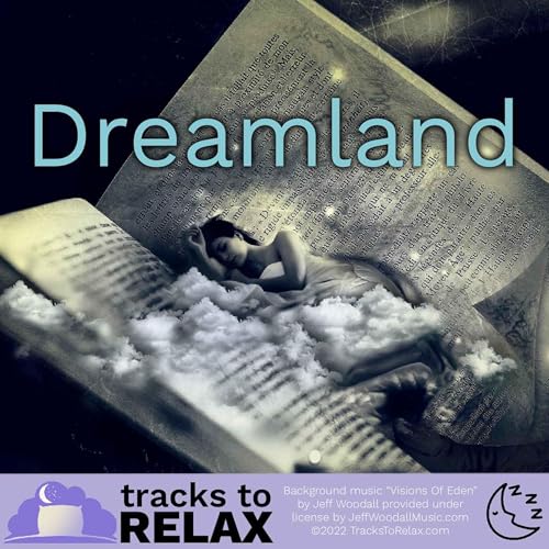 Off To Dreamland Soothing Sleep Meditation