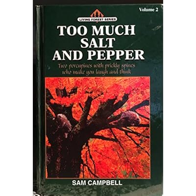 Too Much Salt and Pepper
