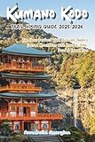 Kumano Kodo Trail Hiking Guide 2025/2026: Plan Your Perfect Walk Through Japan’s Sacred Mountains with Routes, Inns, Food & Travel Tips