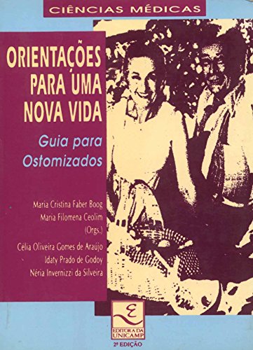 Orientações para uma nova vida: guia para ostomizados