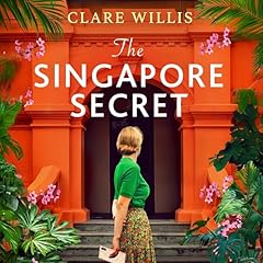 The Singapore Secret Audiolibro Por Clare Willis arte de portada