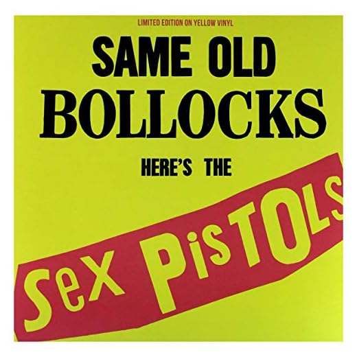 SEX PISTOLS - SAME OLD BOLLOCKS, HERE'S THE SEX PISTOLS: LIMITED EDITION ON YELLOW VINYL
