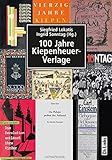  100 Jahre Kiepenheuer-Verlage
